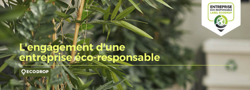 Lire la suite à propos de l’article Le label entreprise éco-responsable Ecodrop, qu&rsquo;est-ce que c&rsquo;est ?