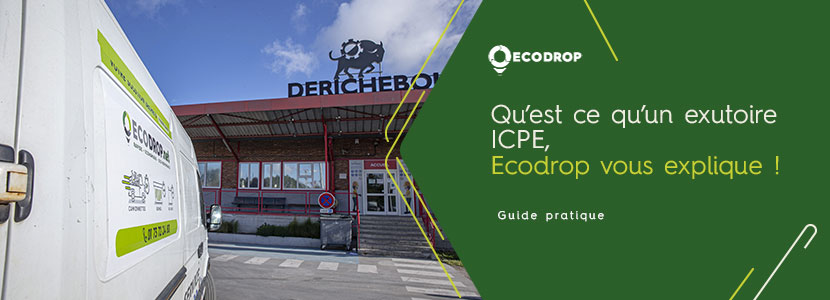 Lire la suite à propos de l’article Qu&rsquo;est ce qu&rsquo;un exutoire ICPE ? – Ecodrop vous explique !